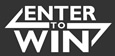 Enter to Win